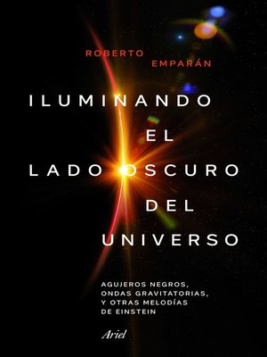 cover image of Iluminando el lado oscuro del universo